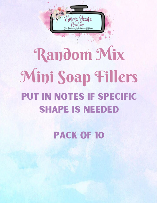 Custom/Random Mini Soap Fillers